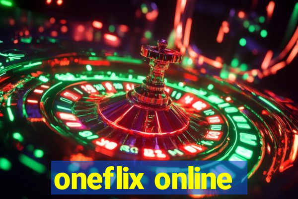 oneflix online